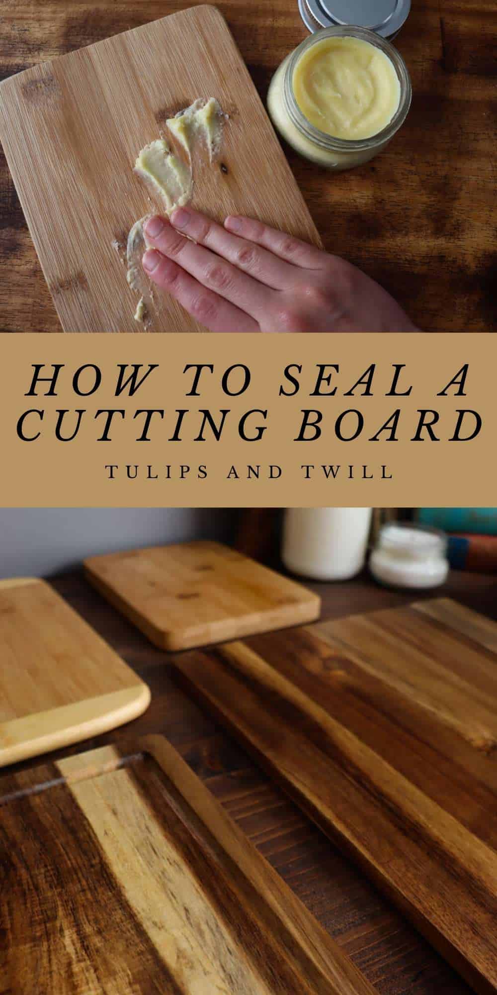 pinterest graphic of sealing a cutting board
