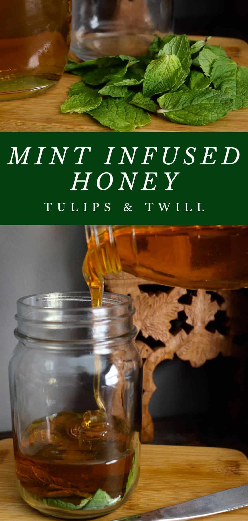 a pinterest graphic of mint honey infusing